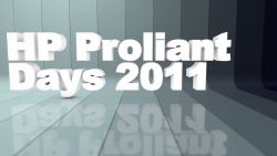 HP Proliant Days 2011